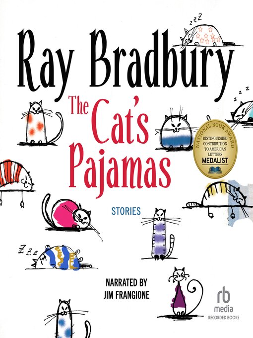 Title details for The Cat's Pajamas by Ray Bradbury - Available